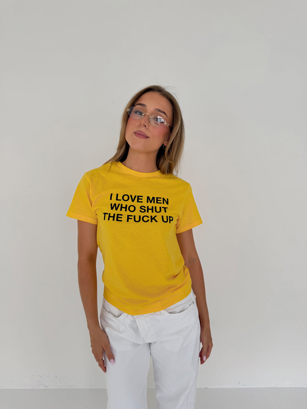 "I LOVE MEN WHO SHUT THE FUCK UP" yellow tee